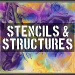 A digital painting application interface is shown, featuring a colourful abstract background with fluid, marbled patterns in purple, yellow, blue, and green hues. In the center, bold white stencil-style text reads "STENCILS & STRUCTURES" over a semi-transparent dark rectangle. The application displays tool panels on both sides, including brush settings, watercolour brush options, colour palettes, and layer controls.
